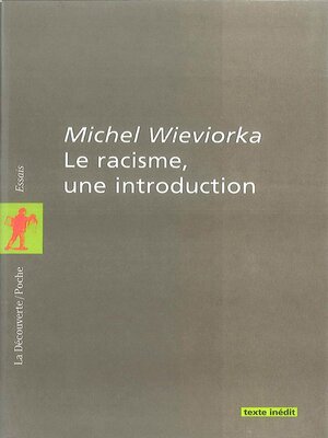 cover image of Le racisme, une introduction